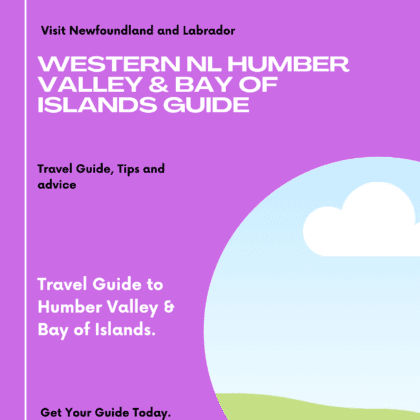 Humber Valley & Bay of Islands Guide