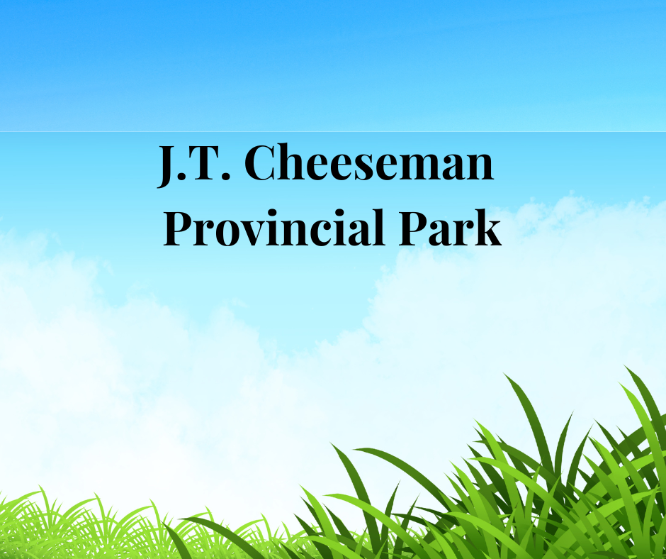J.T. Cheeseman Provincial Park