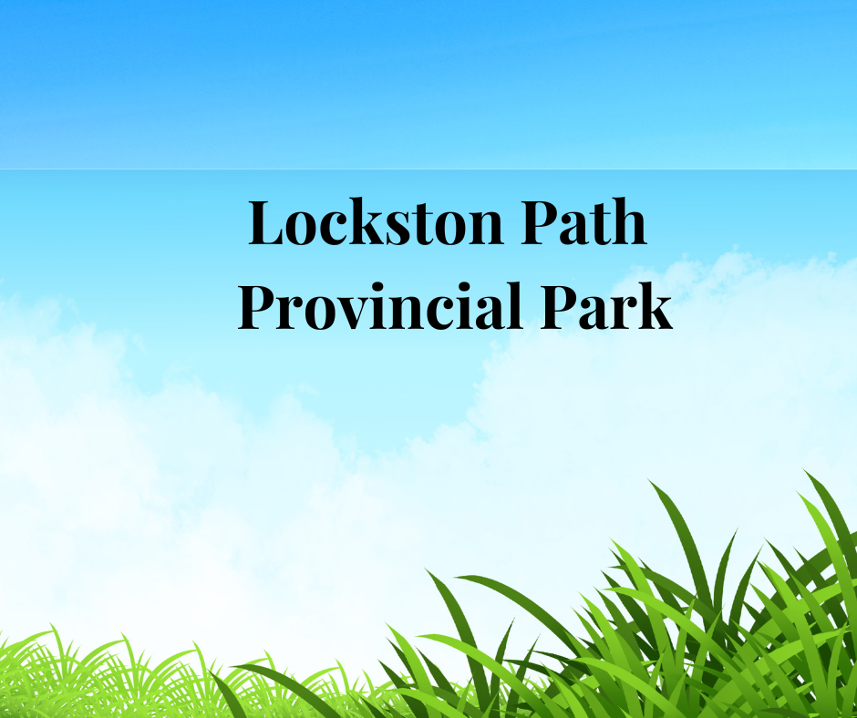Lockston Path Provincial Park