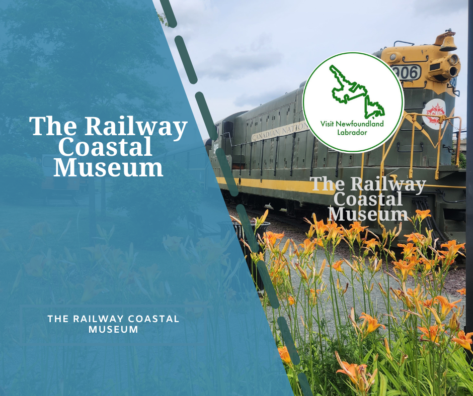 The Railway Coastal Museum
The Best Exciting Summer Activities in St. John's, Newfoundland