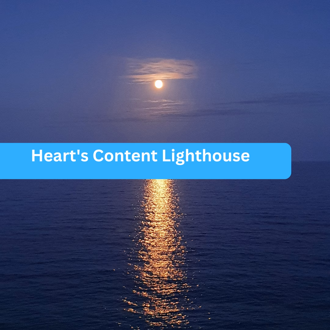 Heart’s Content Lighthouse