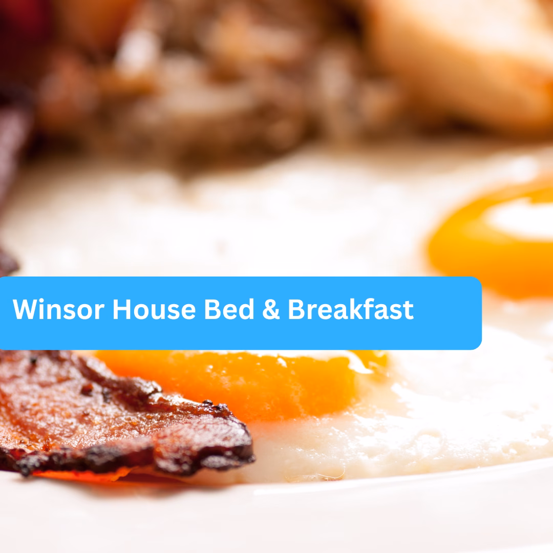 Winsor House Bed & Breakfast