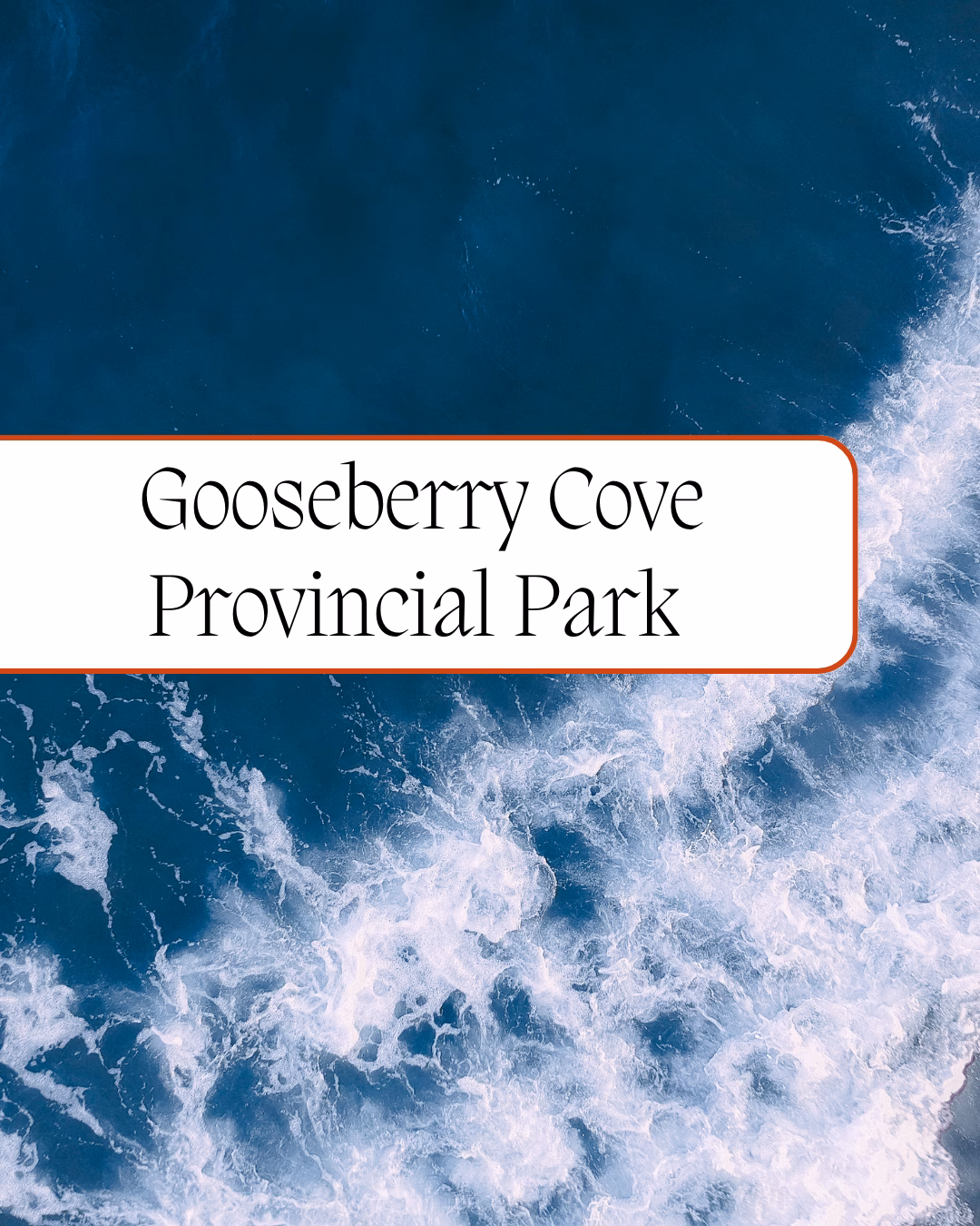 Gooseberry Cove Provincial Park