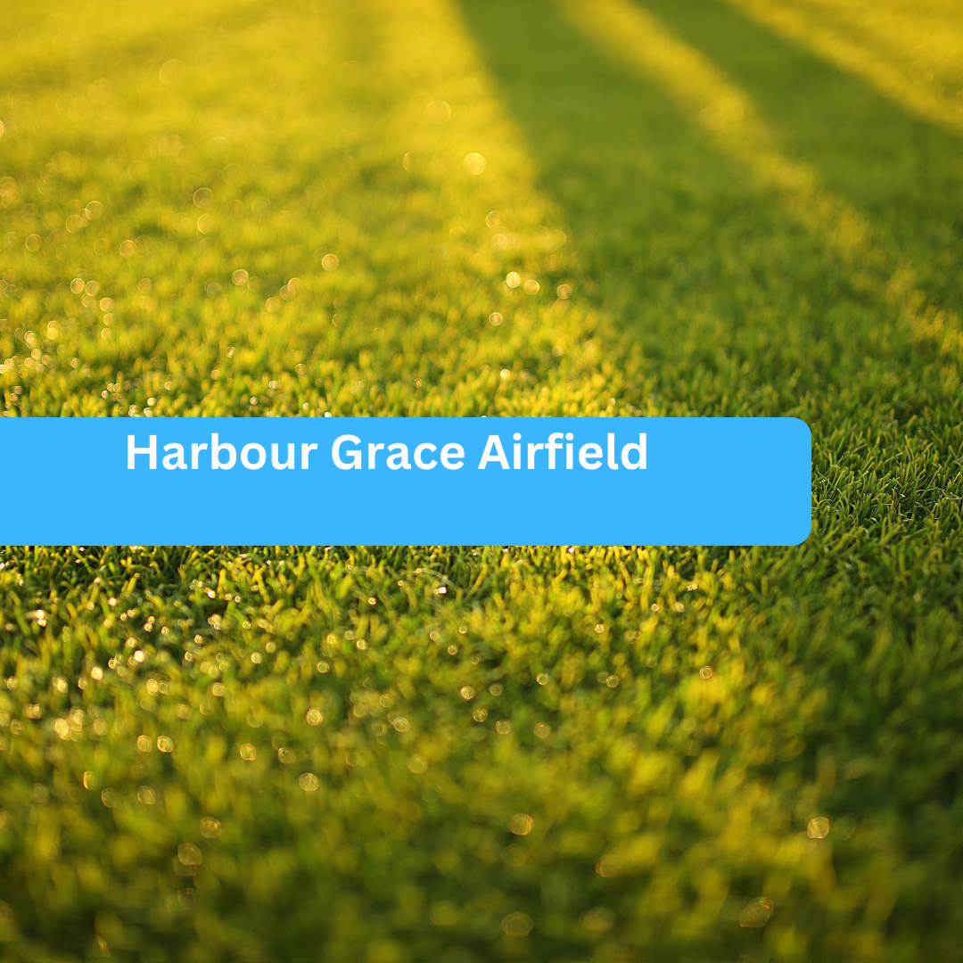 Harbour Grace Airfield