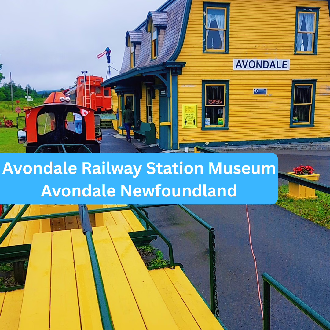 Avondale Railway Station Museum Avondale Newfoundland