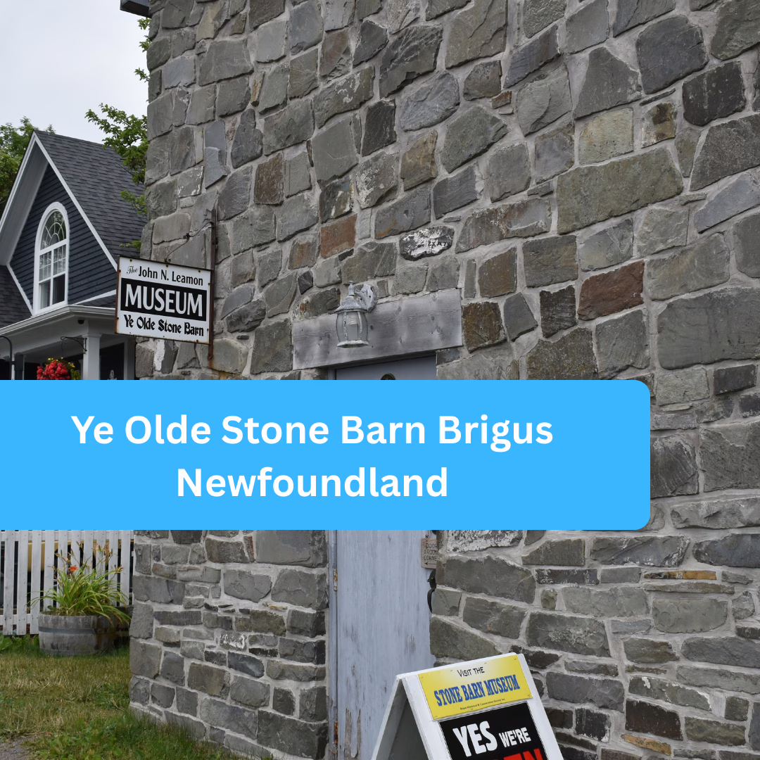 Ye Olde Stone Barn Brigus Newfoundland