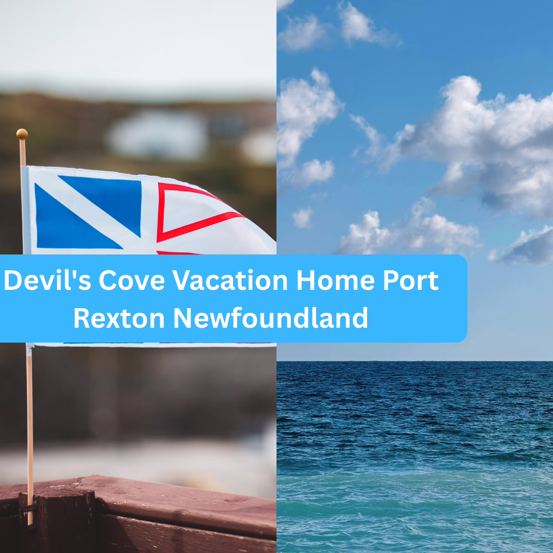 Devil’s Cove Vacation Home Port Rexton Newfoundland