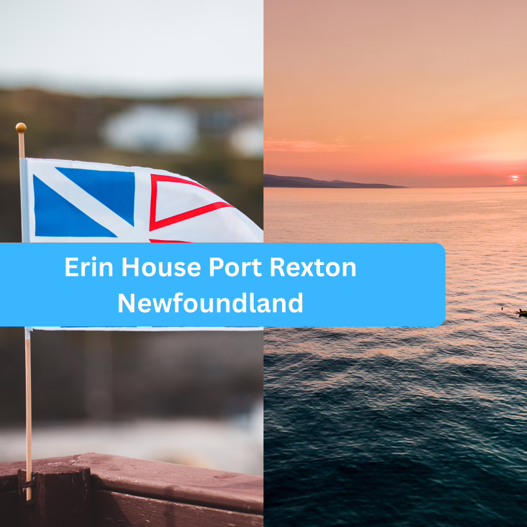 Erin House Port Rexton Newfoundland
