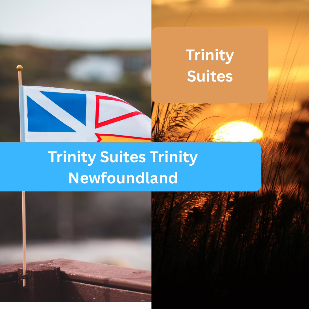 Trinity Suites Trinity Newfoundland